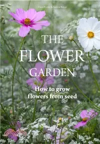 在飛比找三民網路書店優惠-Flower Garden：How to Grow Flow