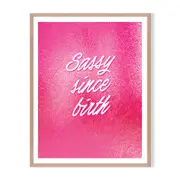 Sassy Framed Printed Wall Art - Timber