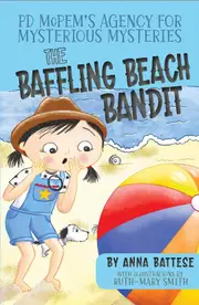 PD McPem's Agency for Mysterious Mysteries: The Baffling Beach Bandit