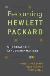 在飛比找博客來優惠-Becoming Hewlett Packard: Why 