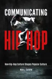 在飛比找博客來優惠-Communicating Hip-Hop: How Hip