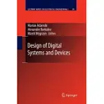 DESIGN OF DIGITAL SYSTEMS AND DEVICES