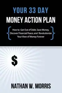 在飛比找博客來優惠-Your 33 Day Money Action Plan: