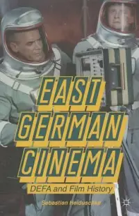 在飛比找博客來優惠-East German Cinema: DEFA and F