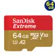 SanDisk 64GB 64G microSD Extreme 170MB microSDXC 4K U3 手機記憶卡