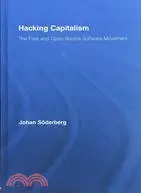 在飛比找三民網路書店優惠-Hacking Capitalism: The Free a