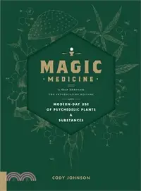 在飛比找三民網路書店優惠-Magic Medicine ― A Trip Throug