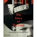 THE STORY OF THE FACE: THE MAGAZINE THAT CHANGED CULTURE