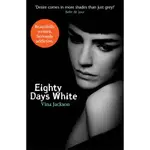 EIGHTY DAYS WHITE (EIGHTY DAYS : COMPANION, #2)/VINA JACKSON EIGHTY DAYS SERIES 【三民網路書店】