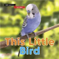 在飛比找三民網路書店優惠-Let's Read: This Little Bird