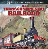 在飛比找博客來優惠-The Transcontinental Railroad