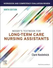 Workbook and Competency Evaluation Review for Mosbys Textbook for Long-Term Car