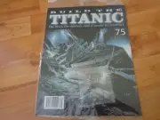 1/250 HACHETTE BUILD THE TITANIC MODEL SHIP ISSUE 75 INC PART PICTURED