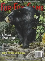Fur Fish Game Magazine May 2025 Alaska bear hunt