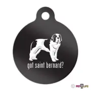 Got Saint Bernard Engraved Keychain Round Tag w/tab st. st Many Colors