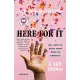 Here for It: Or, How to Save Your Soul in America; Essays