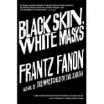 BLACK SKIN, WHITE MASKS