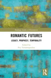 在飛比找博客來優惠-Romantic Futures: Legacy, Prop