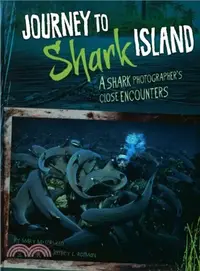在飛比找三民網路書店優惠-Journey to Shark Island ─ A Sh