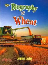 在飛比找三民網路書店優惠-The Biography of Wheat