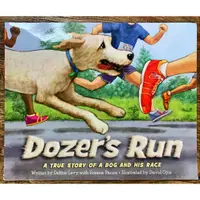 在飛比找蝦皮購物優惠-【二手平裝書】Dozer's Run:A True Stor