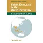 SOUTH EAST ASIA IN THE WORLD-ECONOMY