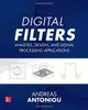 Digital Filters: Analysis, Design, and Signal Processing Applications 1st Edition-cover