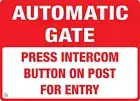 AUTOMATIC GATE PRESS INTERCOM BUTTON ON POST FOR ENTRY SIGN (AG35)