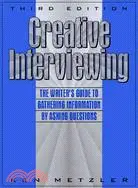 在飛比找三民網路書店優惠-Creative Interviewing: The Wri