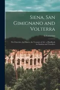 在飛比找博客來優惠-Siena, San Gimignano and Volte