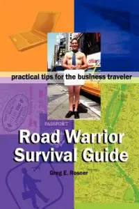 在飛比找博客來優惠-Road Warrior Survival Guide