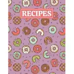 RECIPES: BLANK JOURNAL COOKBOOK NOTEBOOK TO WRITE IN YOUR PERSONALIZED FAVORITE RECIPES WITH SWEET DONUTS THEMED COVER DESIGN