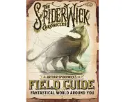 Arthur Spiderwick's Field Guide to the Fantastical World Around You