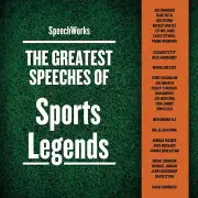 The Greatest Speeches of Sports Legends by SpeechWorks 2016 Unabridged CD 97815