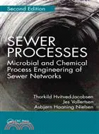 在飛比找三民網路書店優惠-Sewer Processes ― Microbial an
