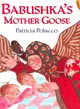 Babushka's Mother Goose