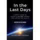 In the Last Days: A Brief Guide to Christ’’s Second Coming for Latter-day Saints - Revised and Expanded