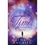 TIME: THE SECOND SECRET