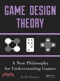 在飛比找三民網路書店優惠-Game Design Theory ─ A New Phi