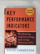 【書寶二手書T2／大學理工醫_ECG】Key Performance Indicators: Developing, Implementing, and Using Winning KPIs_Parmenter, David