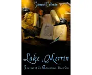 Lake Merrin -Journal of an Adventurer Book 1 (Journal of an Adventurer)