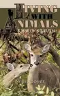 Living with Animals/ Hardy's Truth by Nellis Boyer (English) Paperback Book
