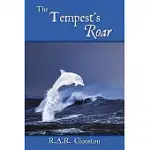 THE TEMPEST’S ROAR