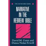 NARRATIVE IN THE HEBREW BIBLE