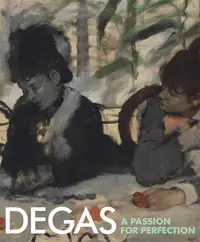 在飛比找誠品線上優惠-Degas: A Passion for Perfectio