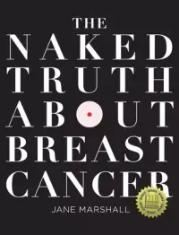 在飛比找博客來優惠-The Naked Truth About Breast C