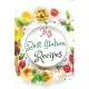 Blank Italian Recipe Book Journal - My Best Italian Recipes: Authentic Italian CookBook Blank For Beginners, Kids, Everyone - Collect the Recipes You