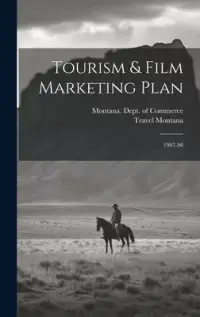 在飛比找博客來優惠-Tourism & Film Marketing Plan: