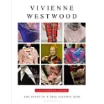 VIVENNE WESTWOOD: THE STORY OF A TRUE FASHION ICON