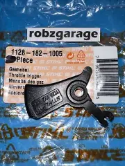 STIHL THROTTLE TRIGGER 1128-182-1005 021 023 025 029 039 044 046 MS210 MS460 B60